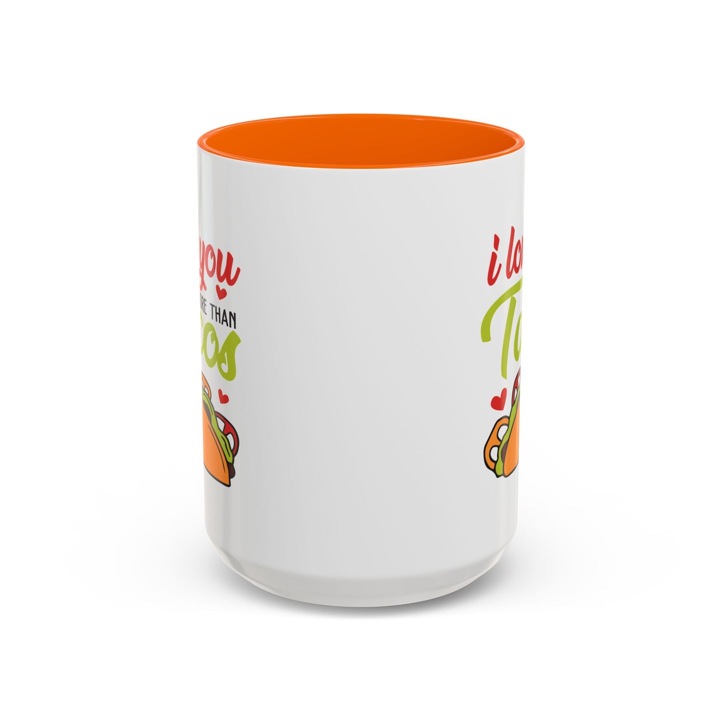 Anniversary Mug - I Love You More Than Tacos
