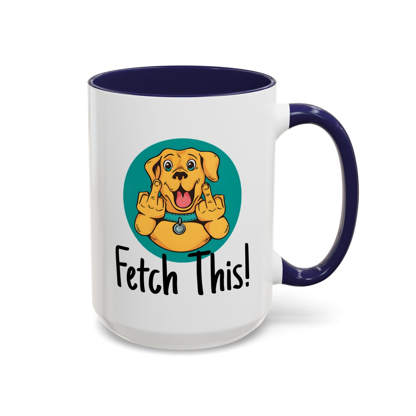 Adult Mug - Fetch This