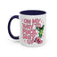 Adult Mug - On My Way to Fuck Shit Up