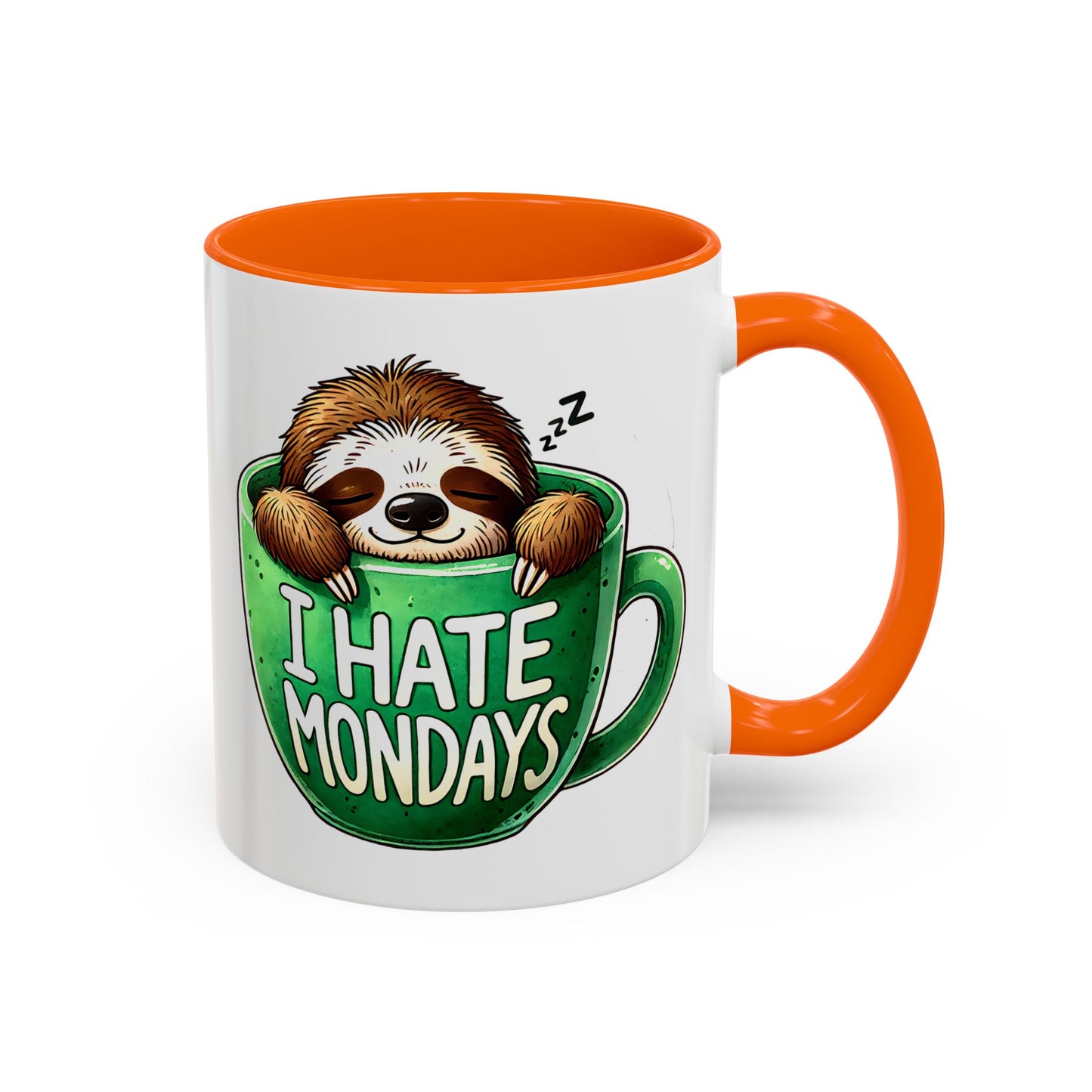 Humor Mug - I Hate Mondays