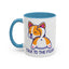 Humor Mug - Talk To The Fluff