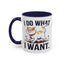 Animal Mug - I Do What I Want