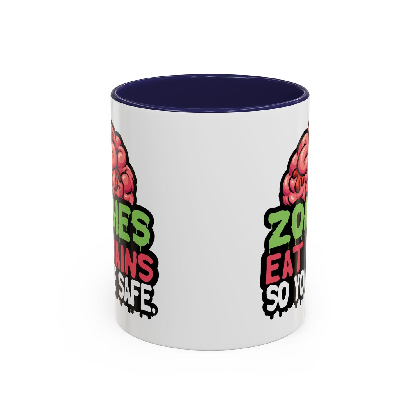 Humor Mug - Zombies Eat Brains