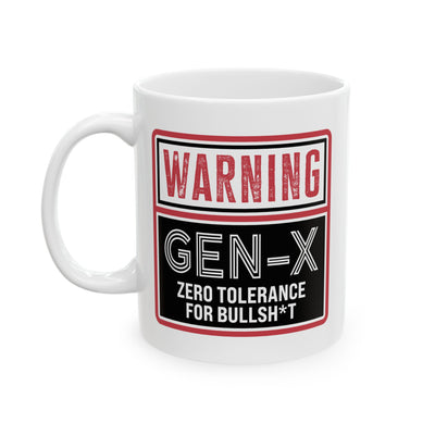 Humor Mug - Warning Gen-X