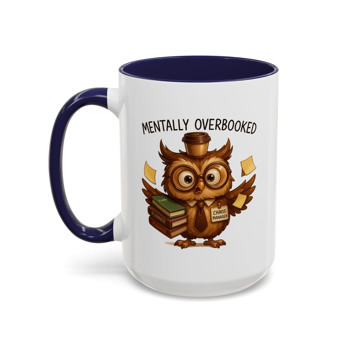 Office Mug - Mentally Overbooked