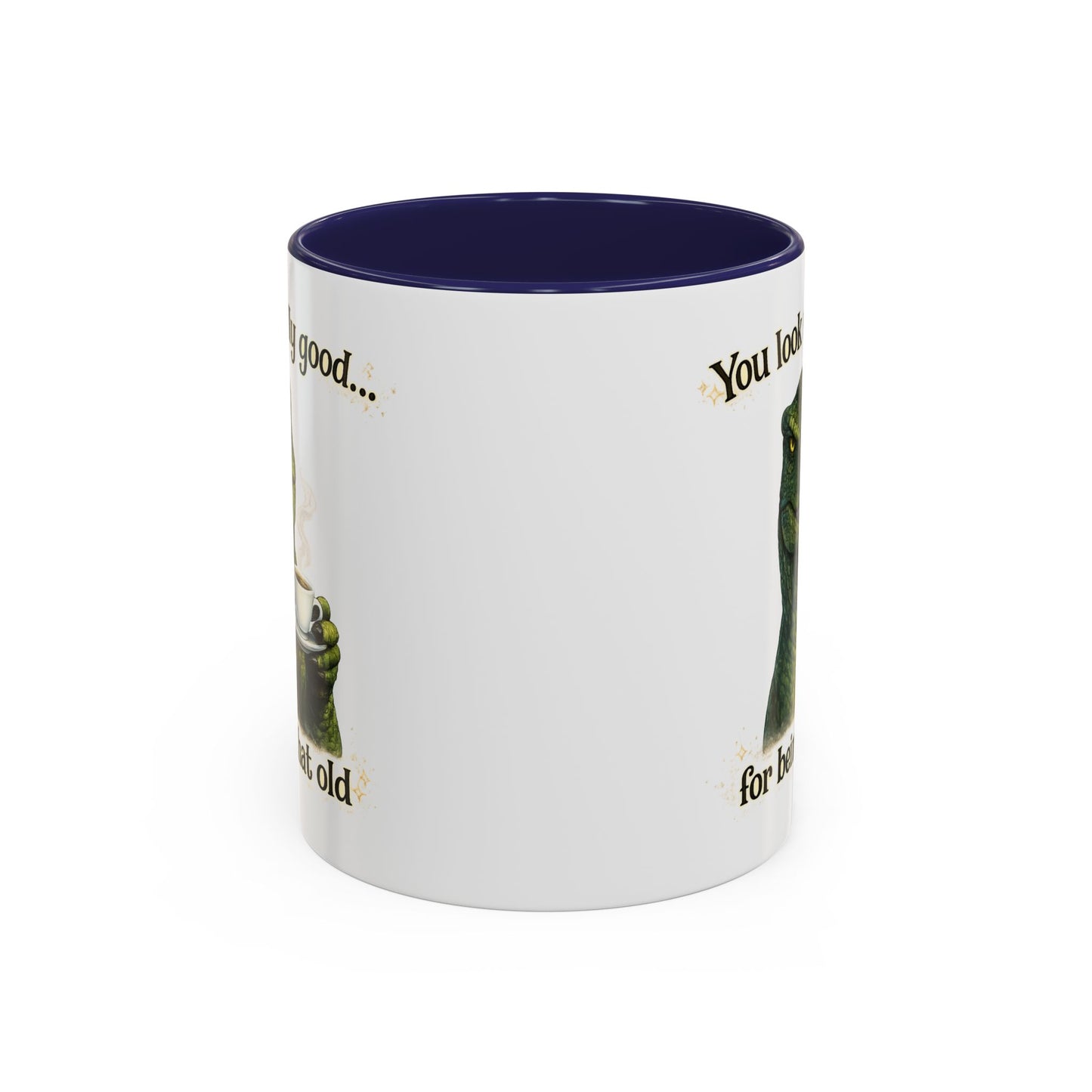 Birthday Mug - You Look Really Good