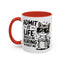 Animal Mug - Admit It Life Would Be Boring
