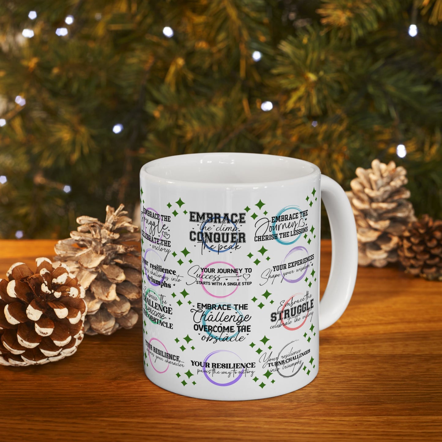 Motivation Mug - Embrace The Struggle
