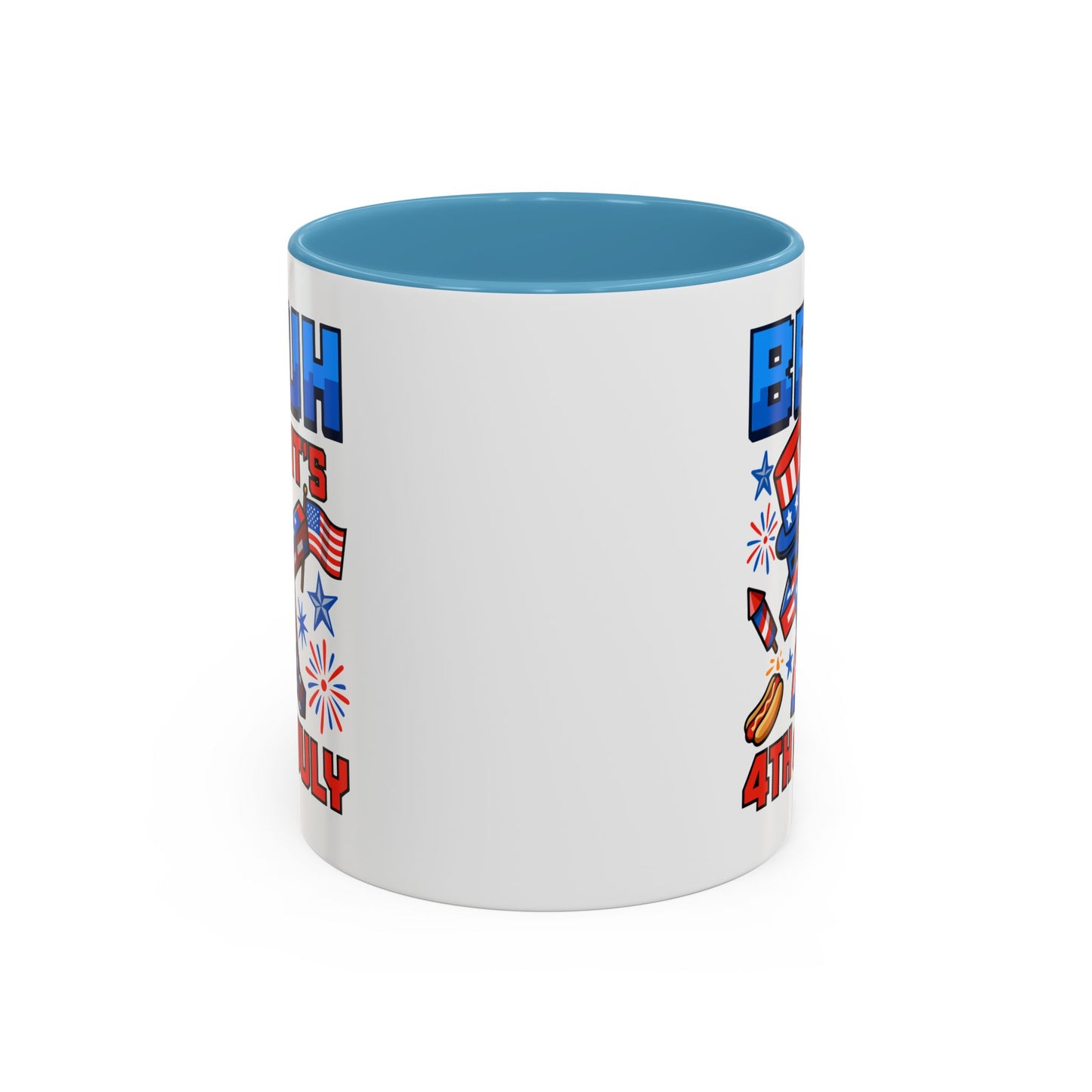 4th of July Mug - Bruh It's 4th of July