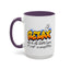 Humor Mug - Relax We're All Idiots Here