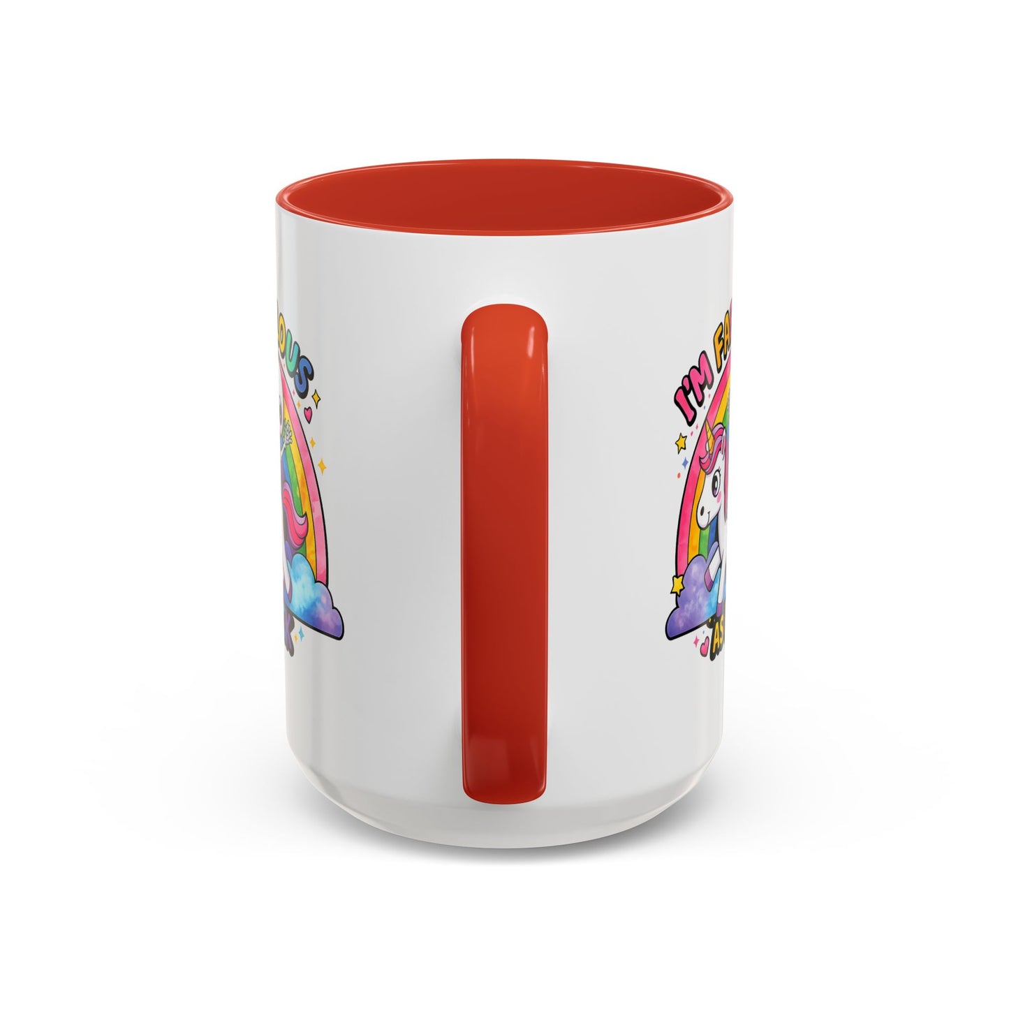 Humor Mug - I'm Fabulous