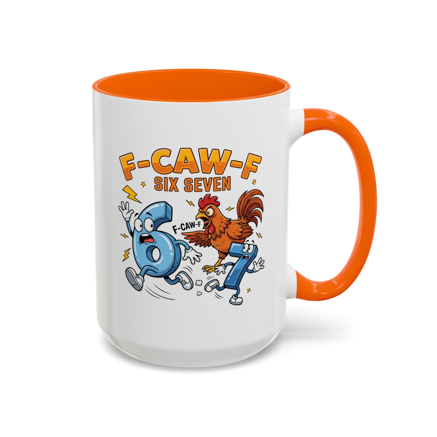 Humor Mug - F-CAW-F Six Seven