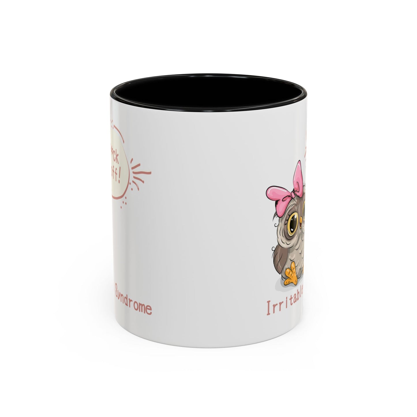 Humor Mug - Irritable Owl Syndrome