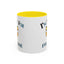 Humor Mug - I'm Not For Everyone