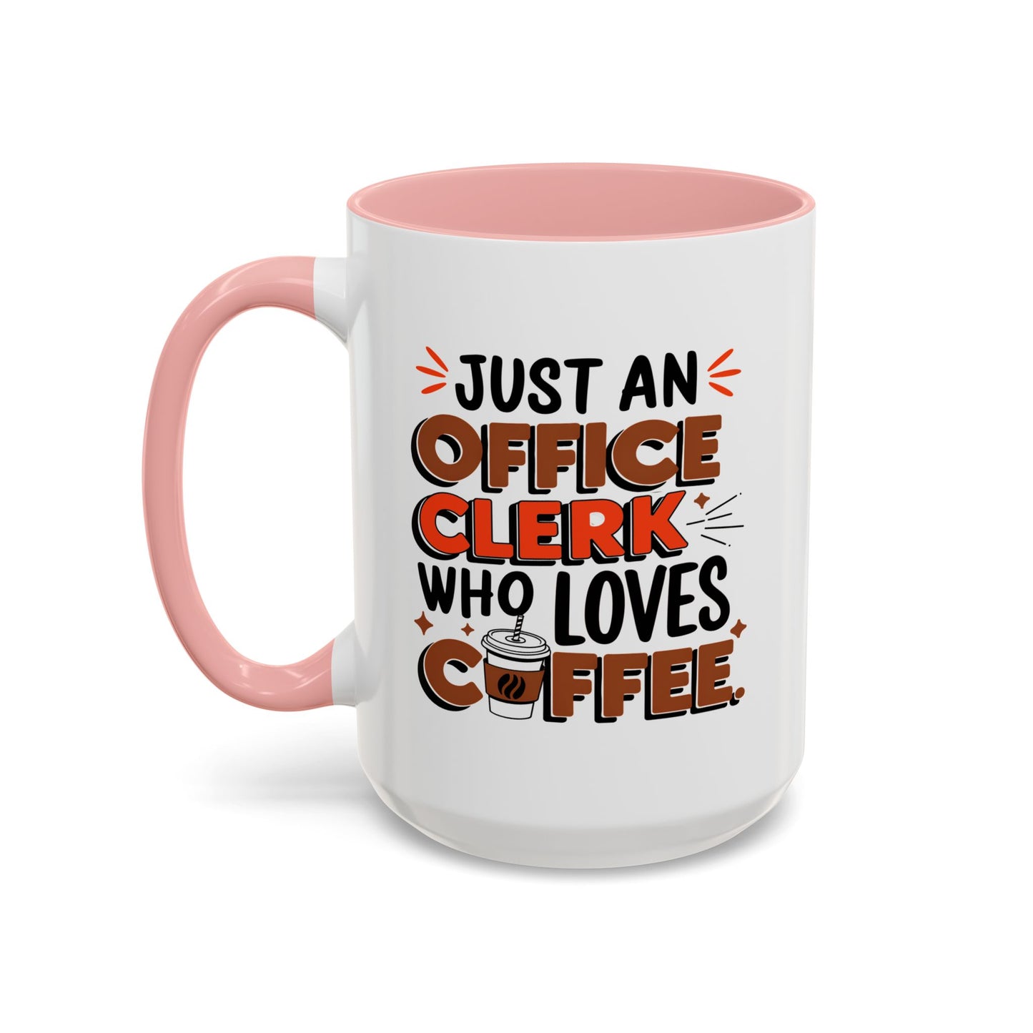 Office Mug - Just An Office Clerk