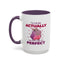 Humor Mug - I'm Not Fat