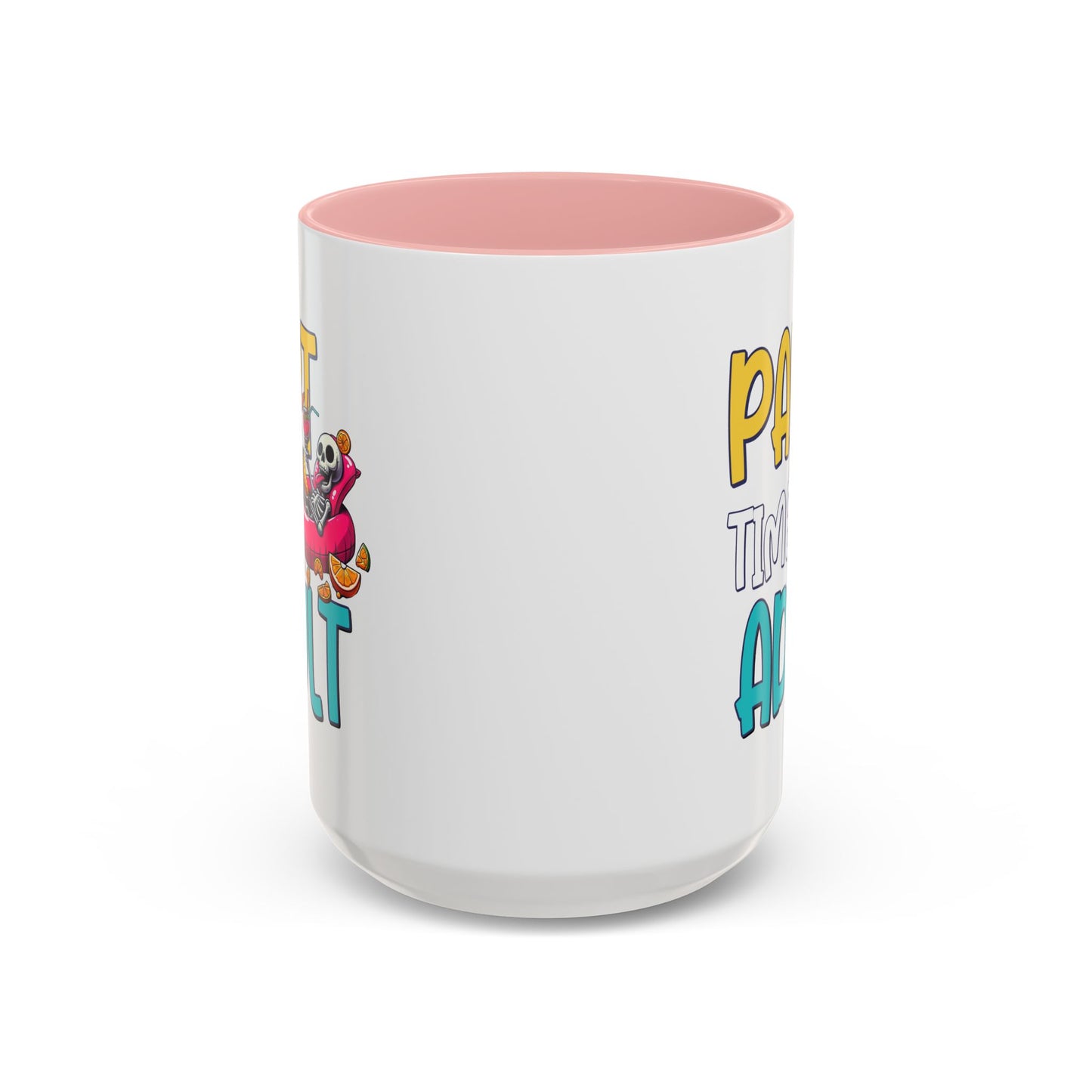 Adult Mug - Part-Time Adult