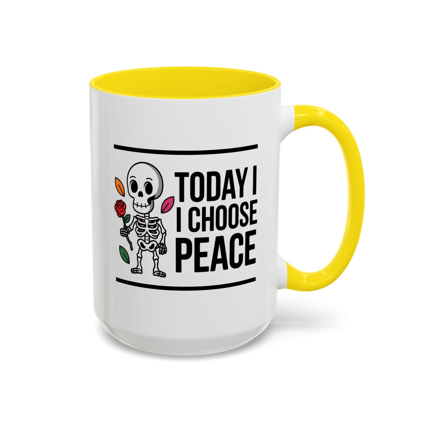Humor Mug - Today I Choose Peace