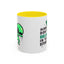 Alien Mug- Aliens Don't Believe