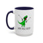 Adult Mug - What Now Bitch