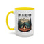 Adventure Mug - Life Is Better