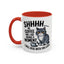 Animal Mug - Shhhh My Coffee and I