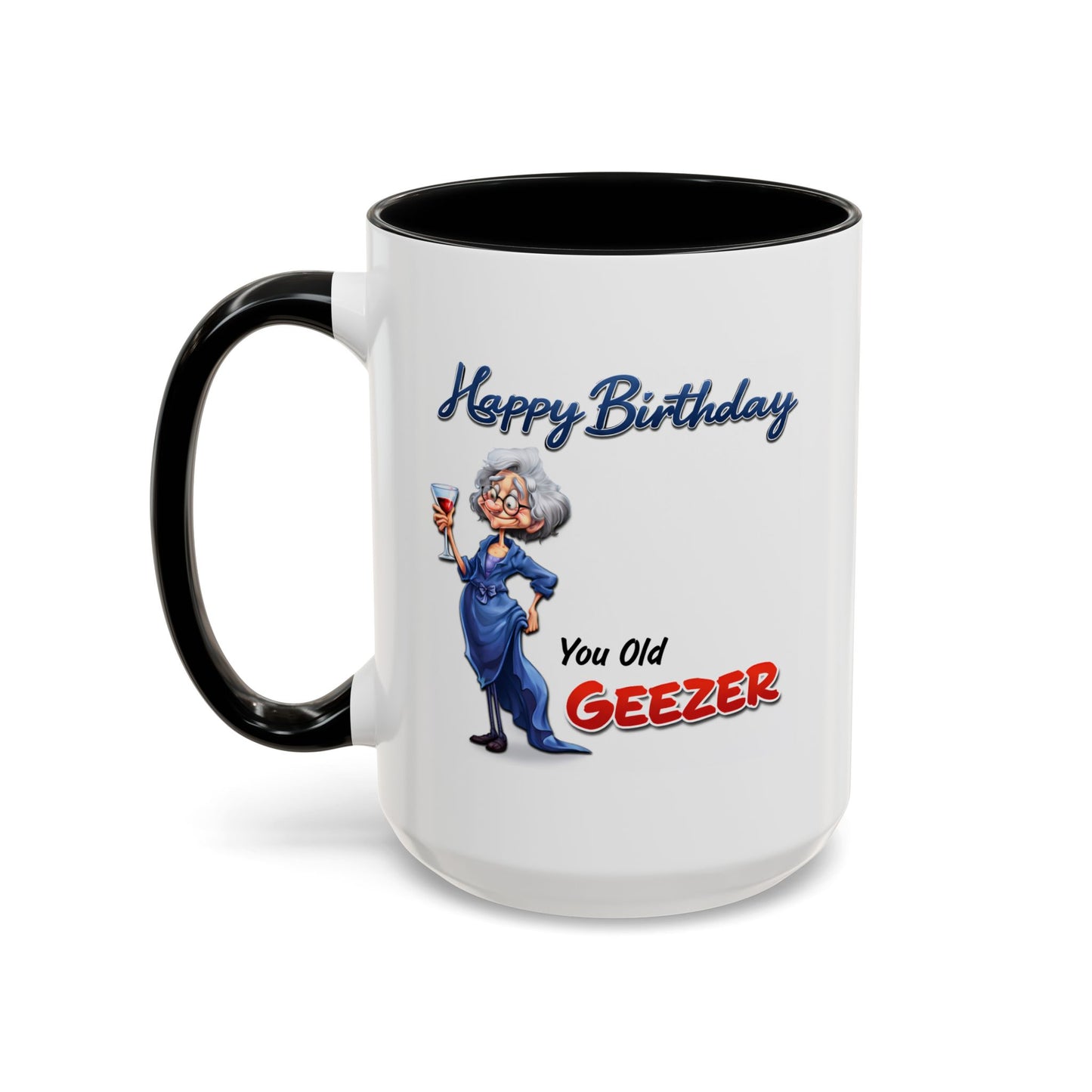 Birthday Mug - You Old Geezer