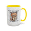 Humor Mug - People Say I Have a Bad Attitude