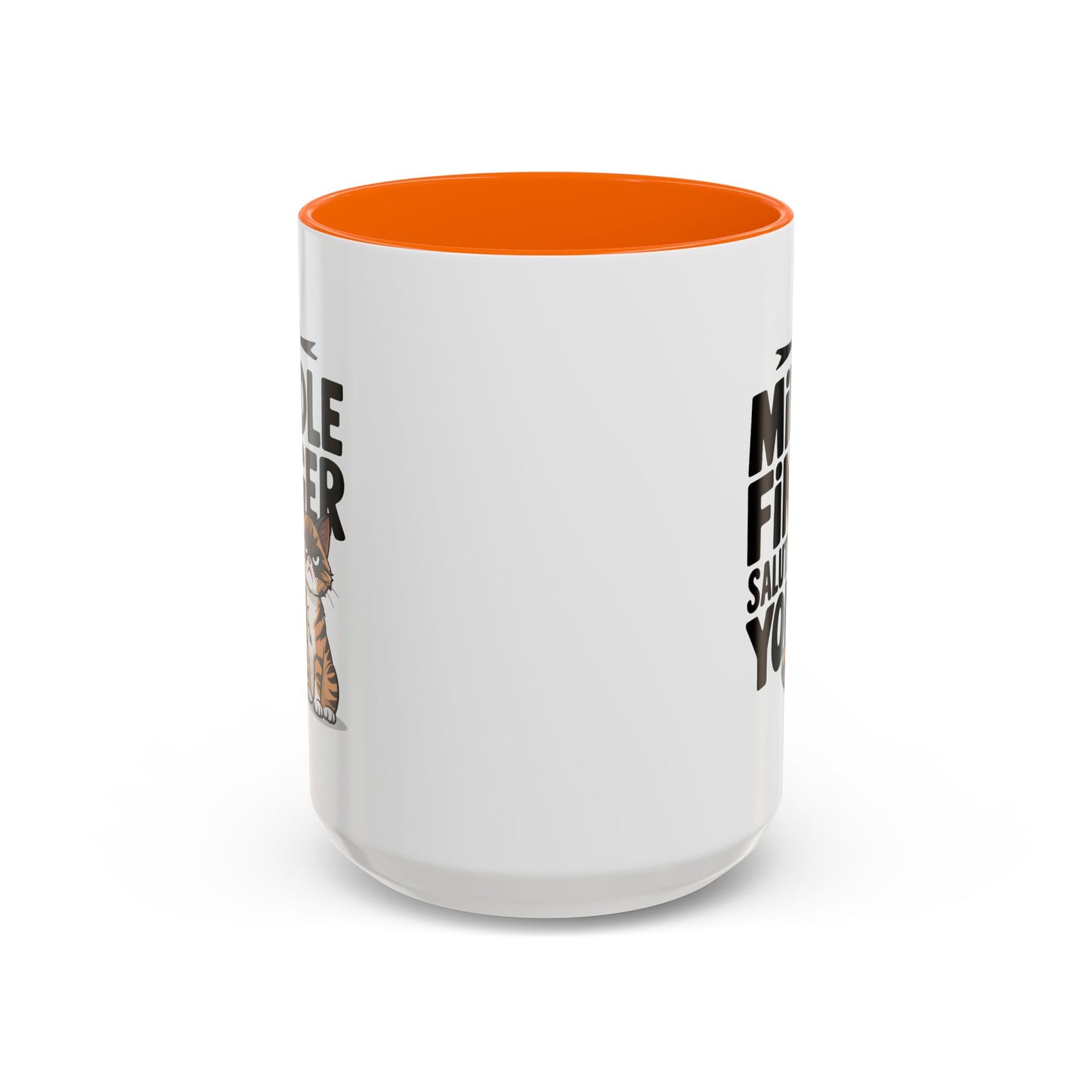 Humor Mug - My Middle Finger Salutes You