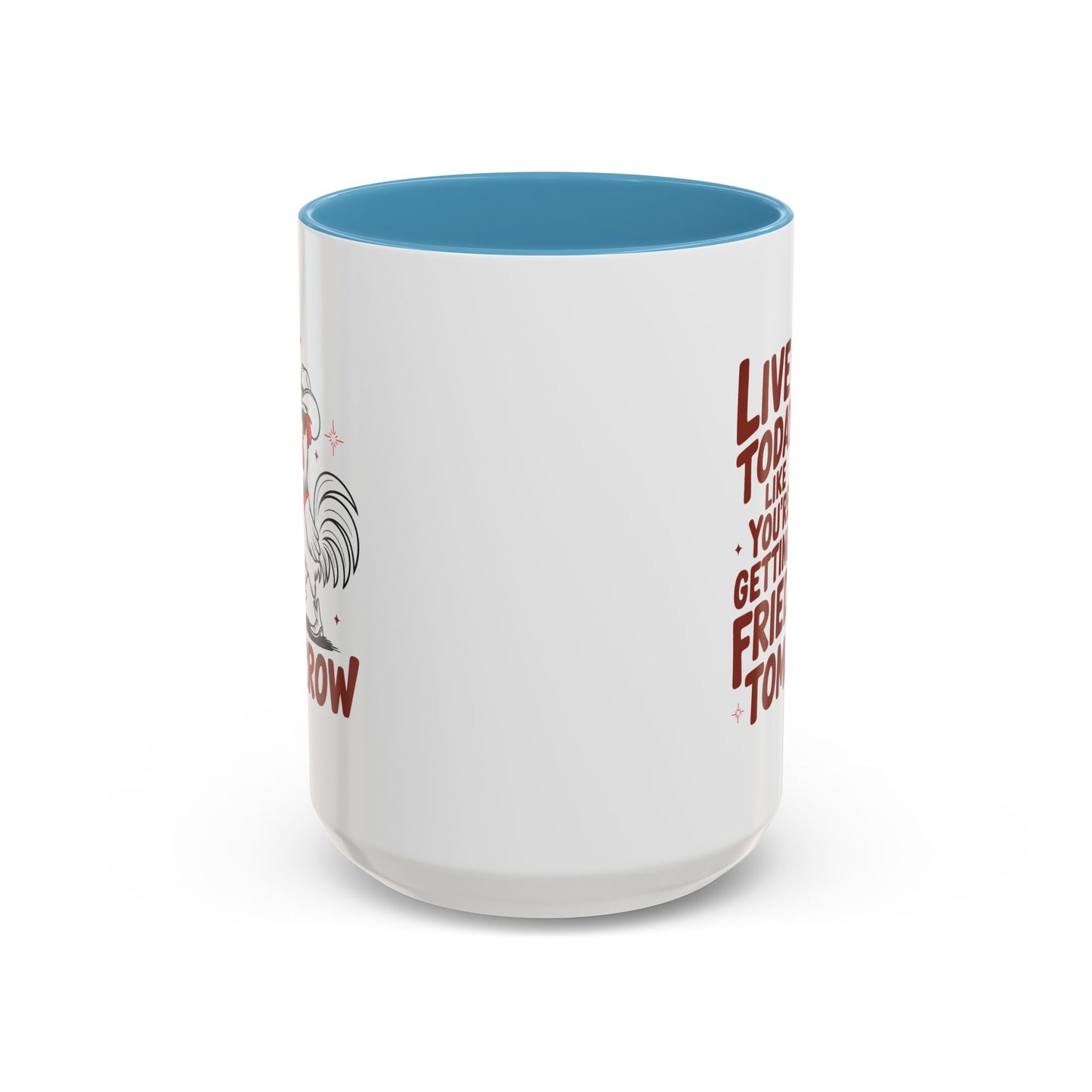 Adult Mug - Live Today Like