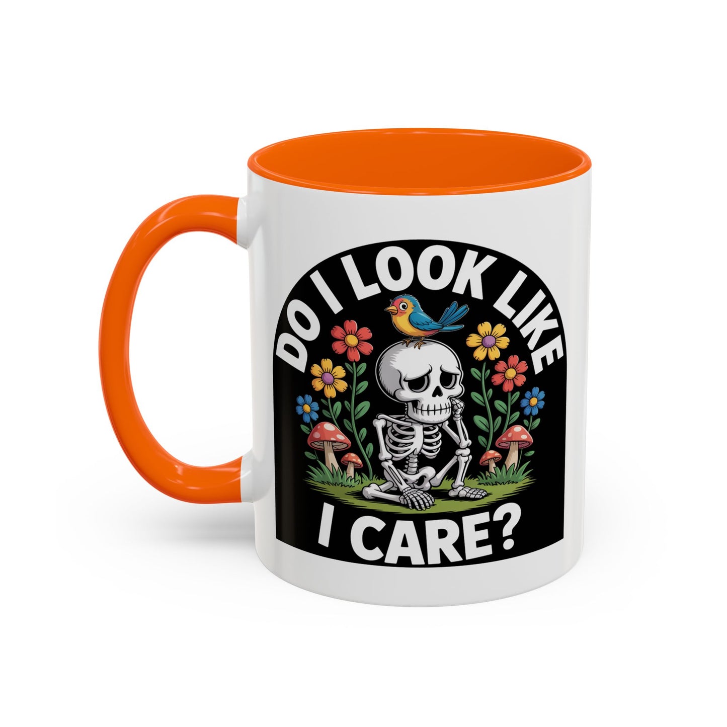Humor Mug - Do I look Like I Care