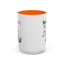 Humor Mug - Sounds Like a You Problem
