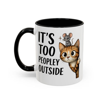 Animal Mug - It's Too Peopley Outside