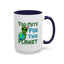 Alien Mug - Too Cute For This Planet