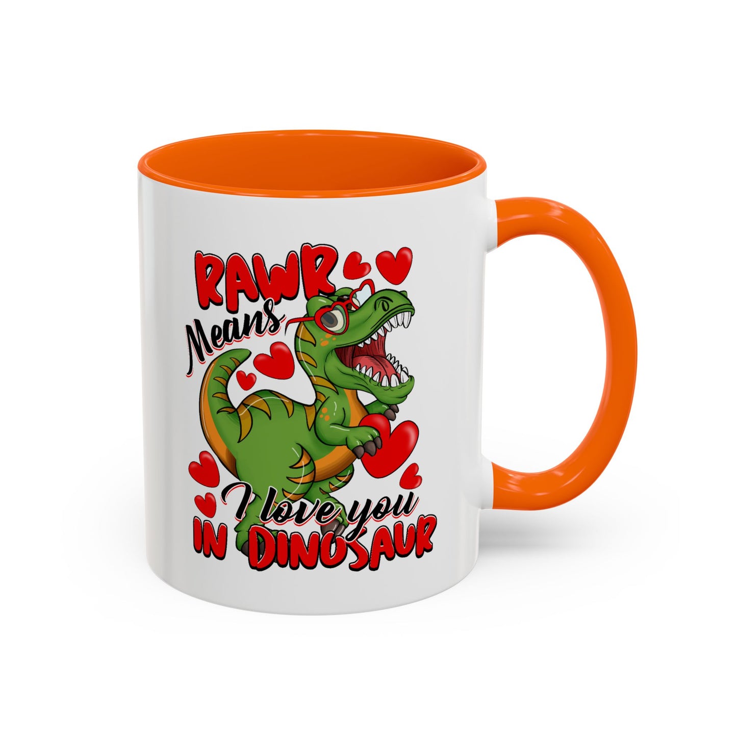 Valentine's Day Mug - Rawr Means I Love You