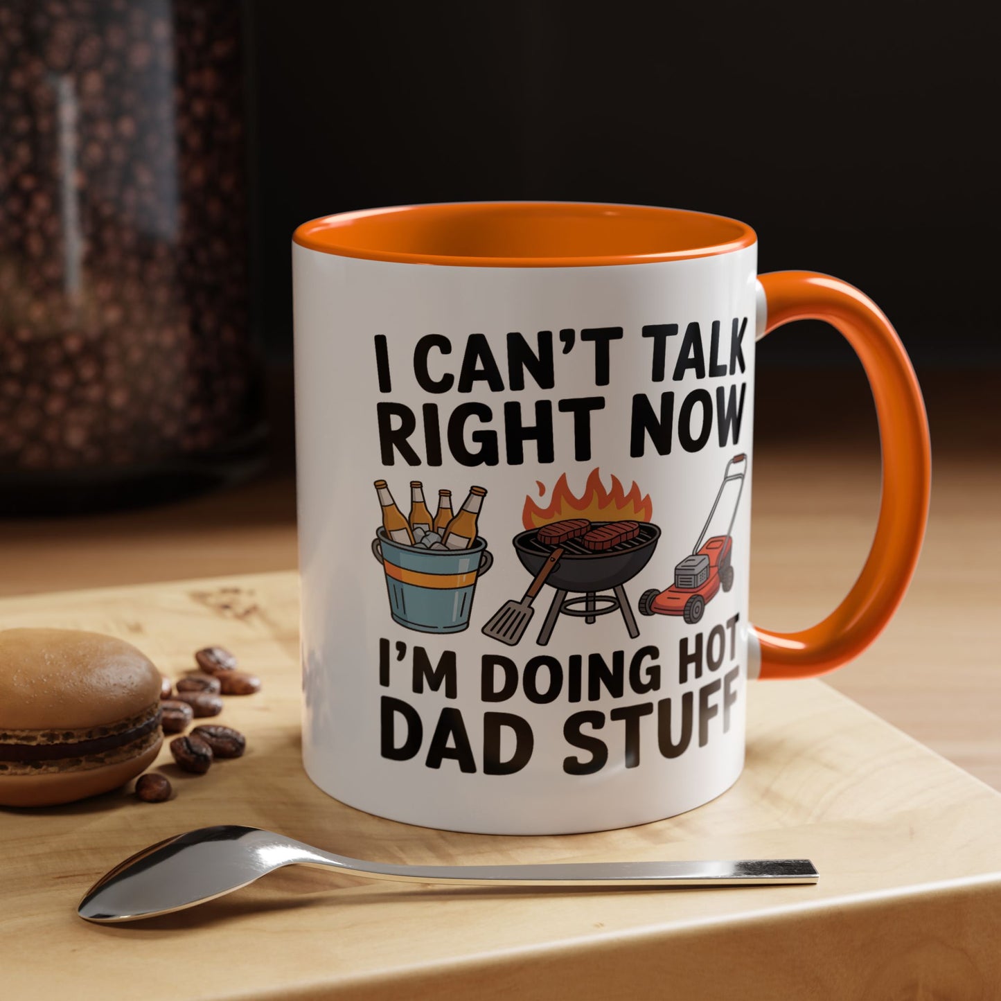 Father's Day Mug - I Can't Talk