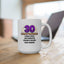 Birthday Mug - 30 Years of Greatness