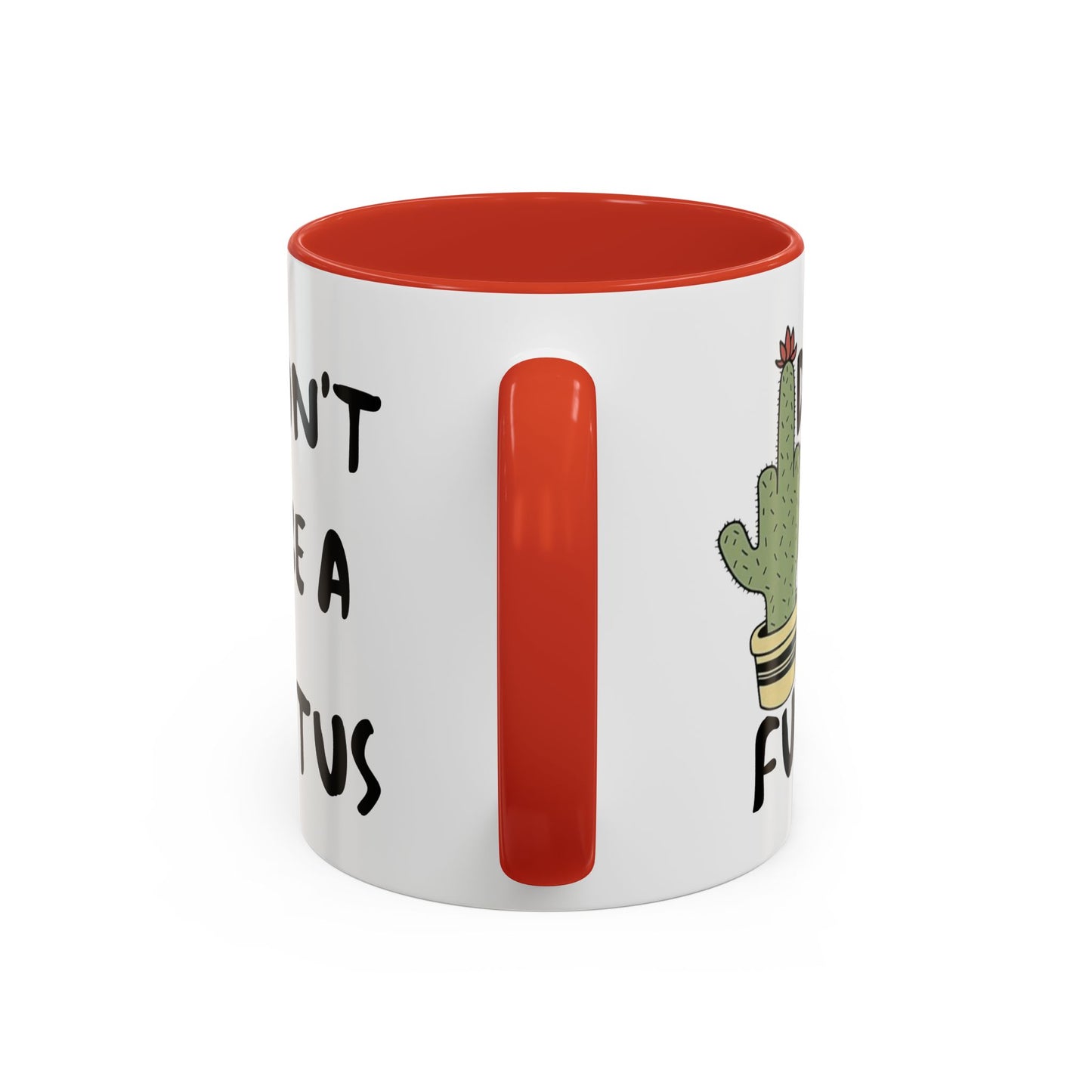 Adult Mug - Don't Be A Fuctus