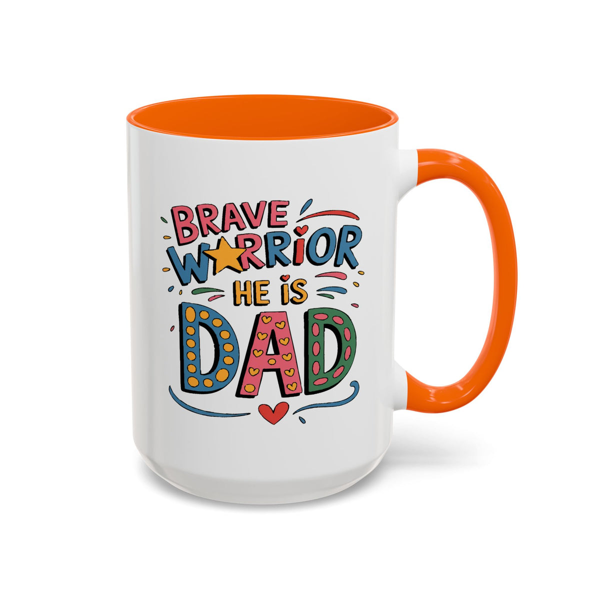 Father's Day Mug - Dad Brave Warrior