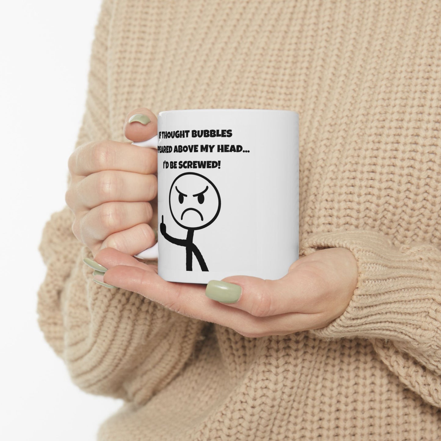 Humor Mug - If Thought Bubbles