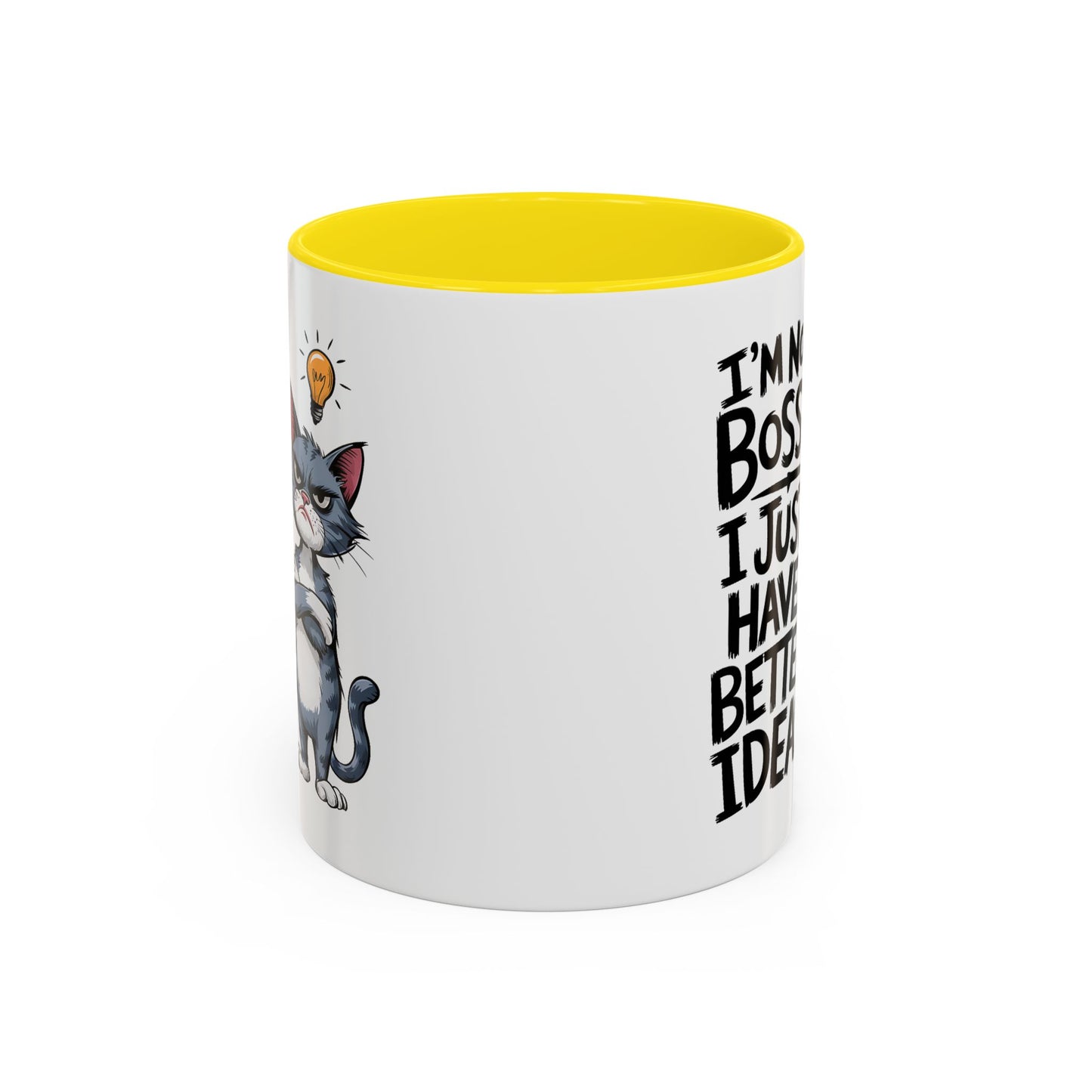 Humor Mug - I'm Not Bossy