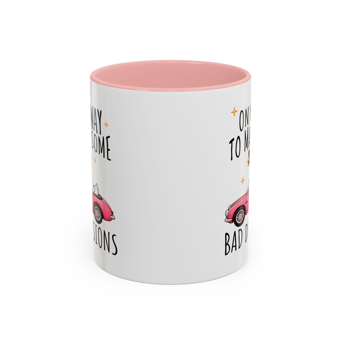 Humor Mug - On My Way to Make