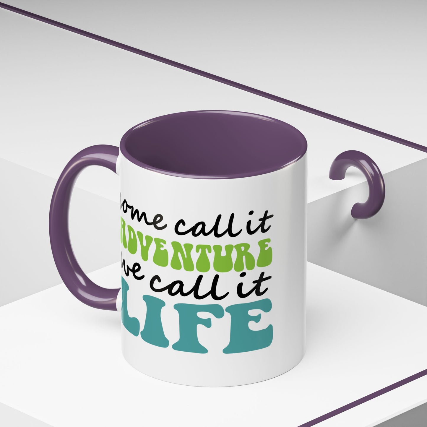 Adventure Mug - Some Call It Adventure
