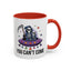 Alien Mug - You Can't Come