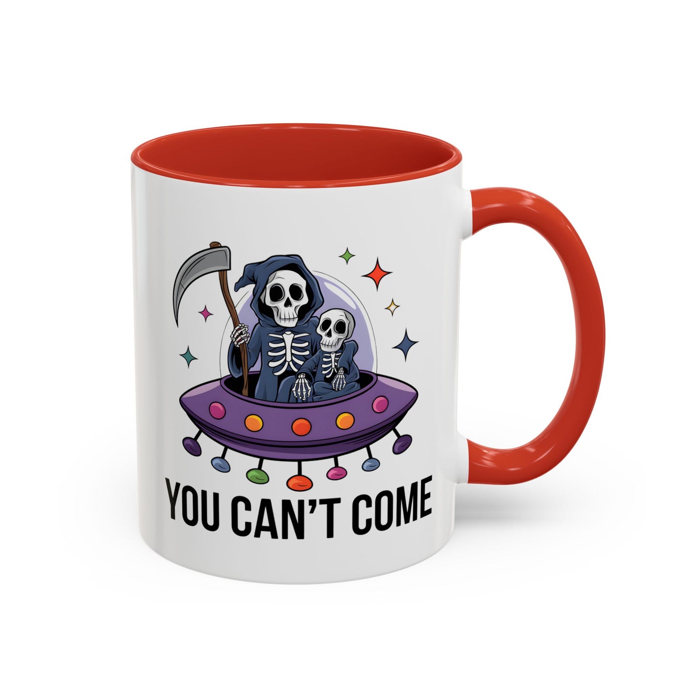 Alien Mug - You Can't Come
