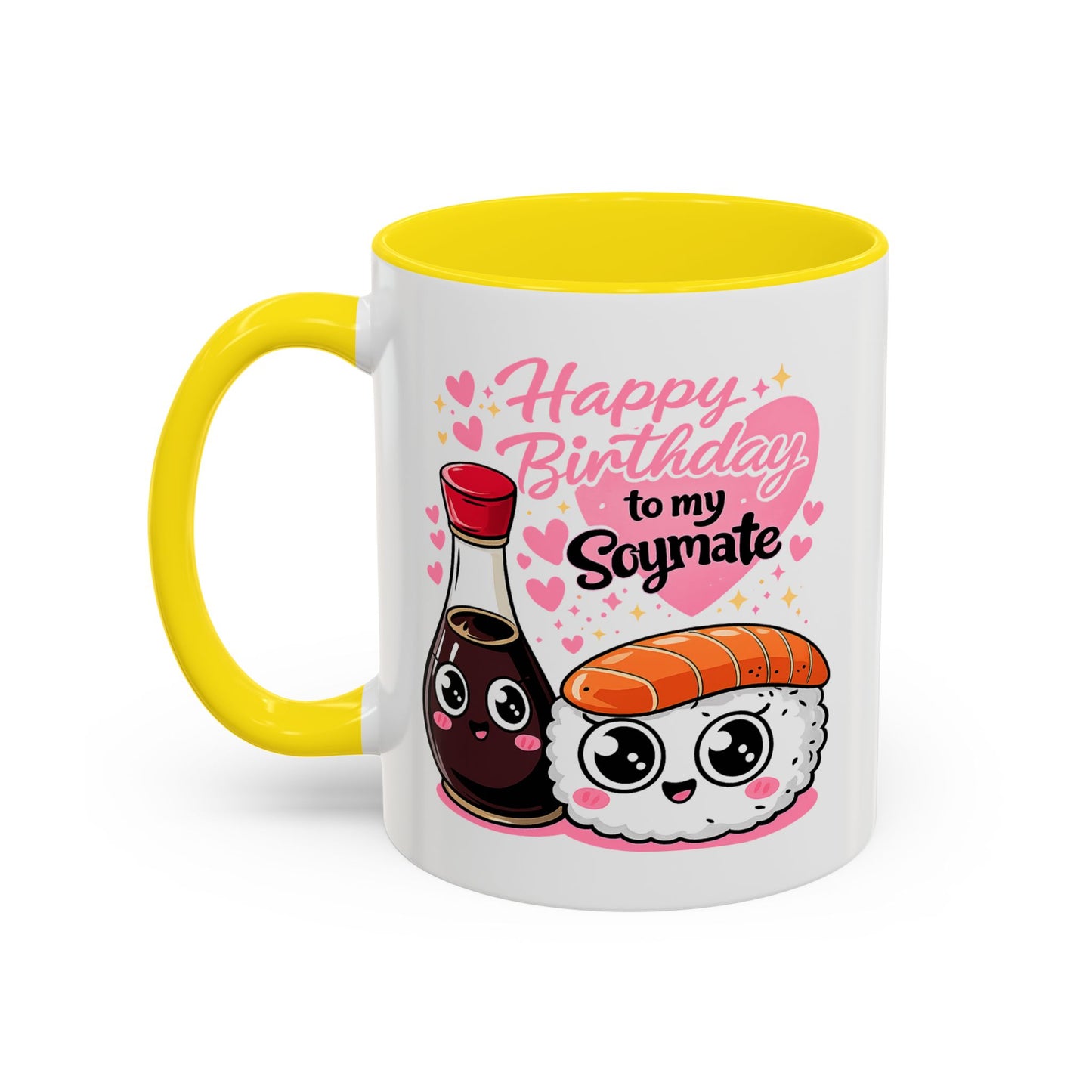 Birthday Mug - Happy Birthday My Soymate
