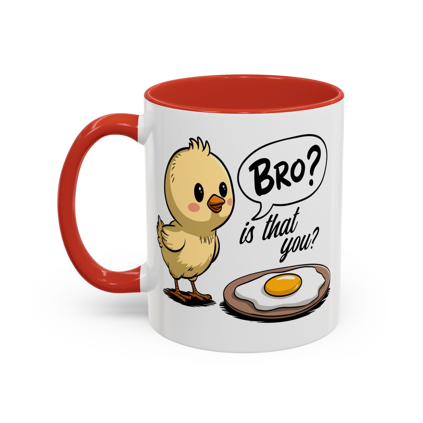 Humor Mug - Bro is That You