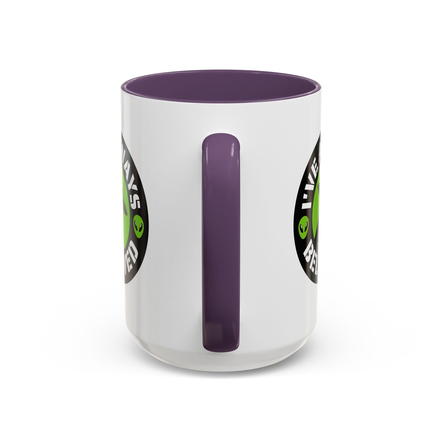 Alien Mug - I've Always Believed
