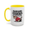 Animal Mug - You Have a Remarkable Grasp