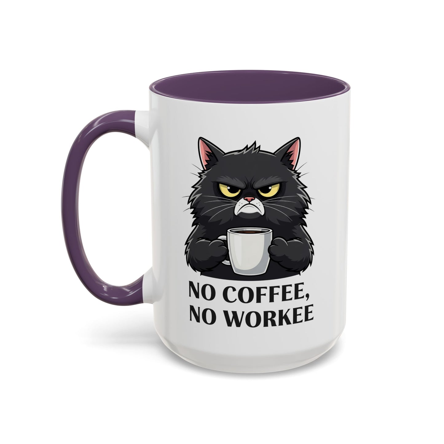 Office Mug - No Coffee No Workee